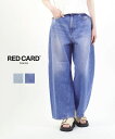 【ポイント2倍】【2025年春夏新作】レッドカード トーキョー RED CARD TOKYO デニム パンツ ワイド デニムパンツ カーブパンツ ハイウエスト ...