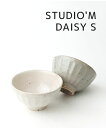 【2025年春夏新作】スタジオ エム studio m' 茶碗 ご飯茶碗 食器 シンプル 陶器 日本製 かわいい ナチュラル 310cc 電子レンジ対応 ギフト...