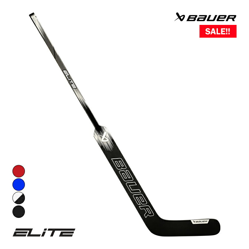 BAUER GKスティック S23 エリート シニア アイスホッケー【SALE!!】
