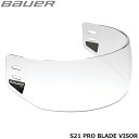 BAUER oCU[ S21 v u[h ACXzbP[