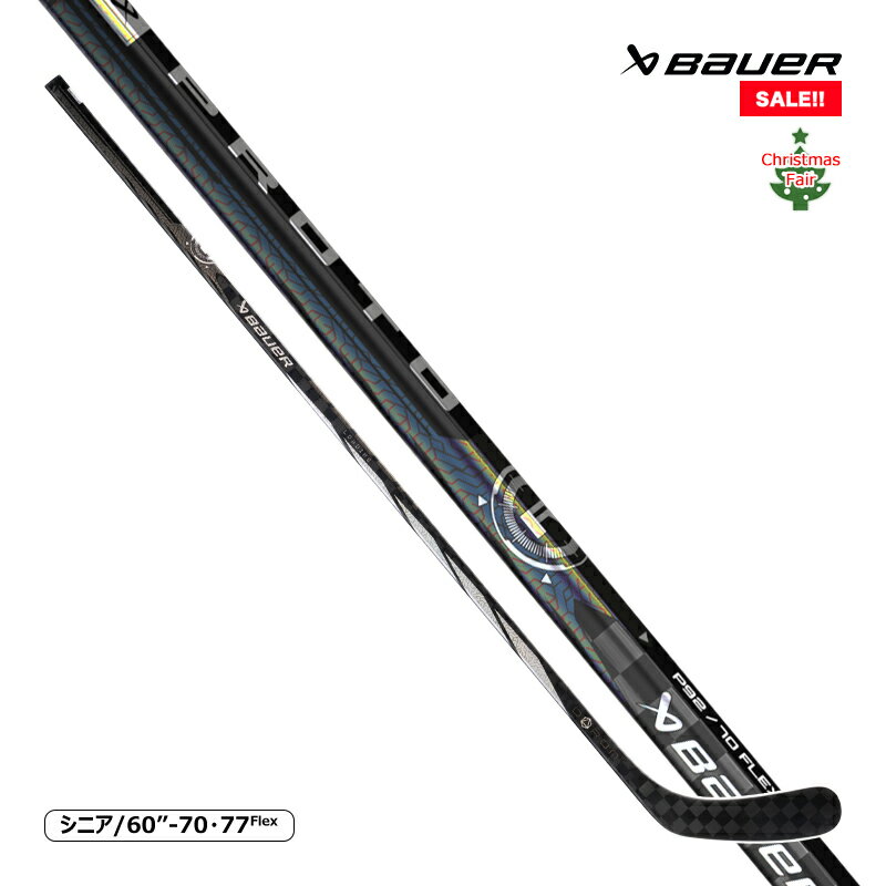 BAUER ワンピーススティック S23 PROTO R シニア アイスホッケー【SALE!!】 ◇フェア対象商品