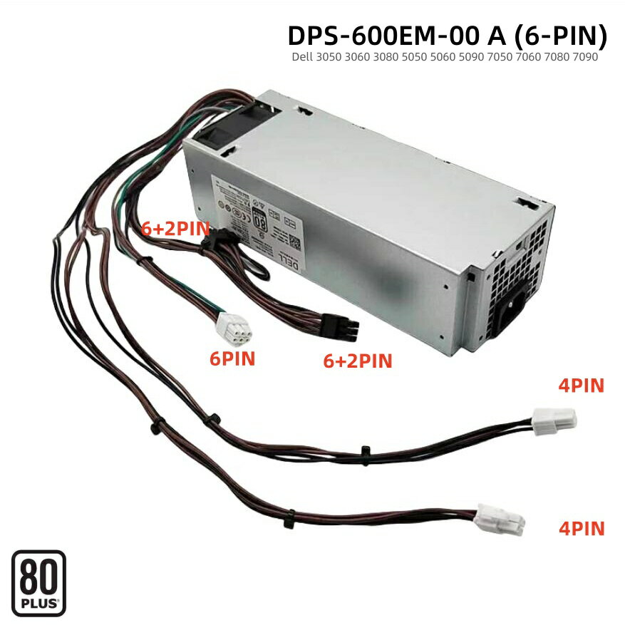純正新品 デル Dell 3050 3060 3080 3681 5050 5060 5090 7071 7050 7060 7080 5880 3880 3690 3890 7090 8940 V3667 V3470用 600W 6-PIN 電源ユニット 6ピン+4ピン+4ピン+(6+2ピン)*2 デスクトップ DPS-600EM-00 A 電源装置 6-PIN+4-PIN