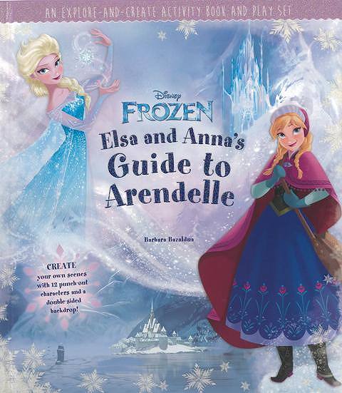 FROZEN　Elsa　and　Anna’s　Guide　to　Arendelle