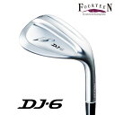 【2023 新作 最新モデル】フォーティーン DJ-6 ウェッジ(ニッケルクロムメッキ・パールサテン仕上げ)標準シャフトおすすめ 送料無料(2023年10月13...