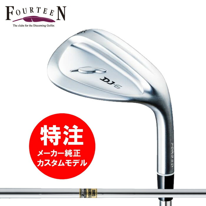 【お買い物マラソン開催中11月11日1時59分までポイントアップ!!】【2023 新作 最新 カスタムオーダー】フォーティーン DJ-6 ウェッジ(ニッケルクロムメッキ・パールサテン仕上げ)(28000)Dynamic Gold(旧ラベル)おすすめ 送料無料（2023年10月13日発売）