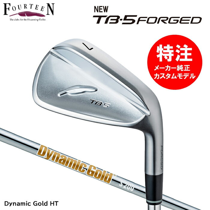 乐天商城 - 【2025 カスタムオーダー】フォーティーン FOURTEEN NEW TB-5 FORGED アイアン(5〜6本セット)/Dynamic Gold HT装着(2024年11月8日発売)