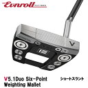 EVNROLL PUTTER 2025-2026 V SERIES イーブンロール パター V5.1DUO Six-Point Weighting Mallet