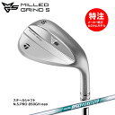 カスタムオーダー テーラーメイド MG5(MILED GRIND 5) Wedge ミルドグラインド5 ウェッジ スチールシャフト N.S.PRO 850GH ...