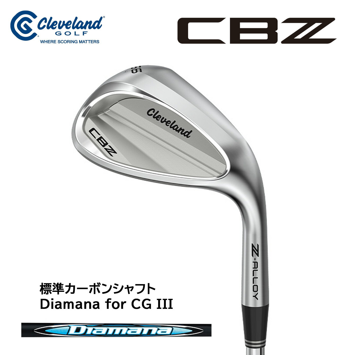 クリーブランド Cleveland CBZ ウェッジ 標準カーボンシャフト Diamana for CG III