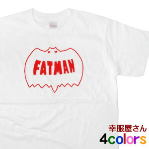 パロディ ゆるキャラ 「FATMAN」Tシャ