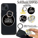 ホークス グッズ スマホリング MagSafe対応 メタルリング付き 落下防止 片手操作 180度 360度 回転 マグセーフ magsafe デザイン ソフトバンクホークス 携帯 リング ホルダー 指 かけ 薄型 マグネット フィンガーリング iPhone15リング softbank hawks ロゴ 和