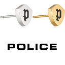 ポリス ピアス メンズ ピアス ポリス POLICE PIROA ピロア GE2102526 GE2102527 スタッズ ピアス シングル 片耳 ステンレス 316L サージカルステンレス シルバー ゴールド メンズ モデル カタログ 掲載 男性 ギフト プレゼント おすすめ 誕生日 クリスマス バレンタイン お祝い 新品 正規品