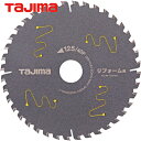 タジマ tajima チップソー 建材用 リフォーム用125mm×40P (1枚) 品番:TC-RF12540