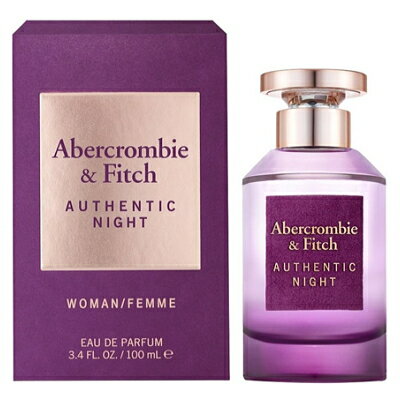 マラソン期間中エントリーでポイント5倍&最大1111円OFFクーポン★アバクロンビー&フィッチ Abercrombie&Fitch オーセンティック ナイト ウーマン フェム EDP SP 100ml 【香水】【当日出荷_休止中】【送料無料】