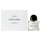 バイレード BYREDO オードパルファン アイズ クローズド EDP SP 100ml 【香水】【当日出荷_休止中】【送料無料】【割引クーポンあり】