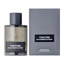 トム フォード TOM FORD オード オンブレ レザー オードトワレ EDT SP 100ml 【香水】【当日出荷_休止中】【送料無料】【割引クーポンあり】