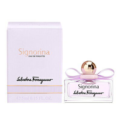 サルヴァトーレ フェラガモ Ferragamo シニョリーナ オーデトワレ EDT 5ml ミニチュア 【ミニ香水】【あす楽休止中】【割引クーポンあり】