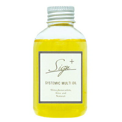 楽天スーパーSALE期間中エントリーでポイント5倍＆最大1500円OFFクーポン★サイン Sign サイン システミック オイル 120ml マルチオイル 【当日出荷14時まで_休業日除く】