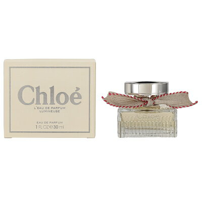 予告マラソン期間中エントリーP5倍＆最大1110円OFFクーポン★クロエ CHLOE クロエ オードパルファム ルミヌーズ EDP SP 30ml 【香水】【当日出荷14時まで_休業日除く】【送料無料】