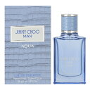 【予告5/1(水)ポイント10倍※要エントリー】ジミー チュウ JIMMY CHOO ジミー チュウ マン アクア オードトワレ EDT SP 30ml 【香水】【激安セール】【あす楽休止中】【割引クーポンあり】