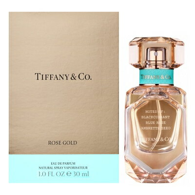 ティファニー TIFFANY＆Co. ローズ ゴールド オードパルファム EDP SP 30ml 【香水】【あす楽】【送料無料】【割引クーポンあり】