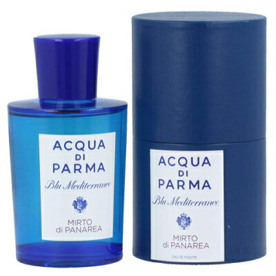 アクア デ パルマ 【5/15(水)ポイント最大10倍発生】【最大1111円OFFクーポン】アクア デ パルマ ACQUA DI PARMA ブルーメディテラネオ ミルト ディ パナレア オードトワレ EDT SP 150ml 【香水】【あす楽】【送料無料】