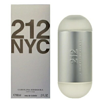 キャロライナヘレラ キャロライナ ヘレラ CAROLINA HERRERA 212 オードトワレ EDT SP 60ml 【香水】【当日出荷14時迄_休業日除く】【送料無料】【割引クーポンあり】