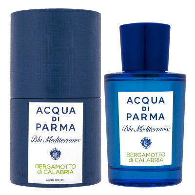 アクア デ パルマ アクア デ パルマ ACQUA DI PARMA ブルー メディテラネオ ベルガモット ディ カラブリア オードトワレ EDT 75ml 【香水】【当日出荷14時迄_休業日除く】【送料無料】【割引クーポンあり】