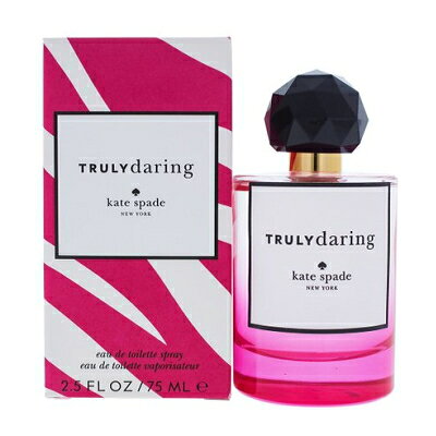 ケイト スペード KATE SPADE トゥルーリー ダリング EDT SP 75ml 【香水】【当日出...