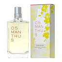 ロクシタン L'OCCITANE オスマンサス オードトワレ EDT SP 75ml 【香水】【当日出荷14時まで_休業日除く】【送料無料】【割引クーポンあり】