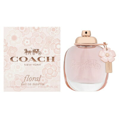 【最大1111円OFFクーポン】コーチ COACH コーチ フローラル オードパルファム EDP SP 90ml 【香水】【激安セール】【あす楽】【送料無料】