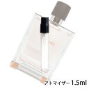 エルメス HERMES テール ドゥ エルメス オードトワレ ナチュラルスプレー 1.5ml アトマ ...