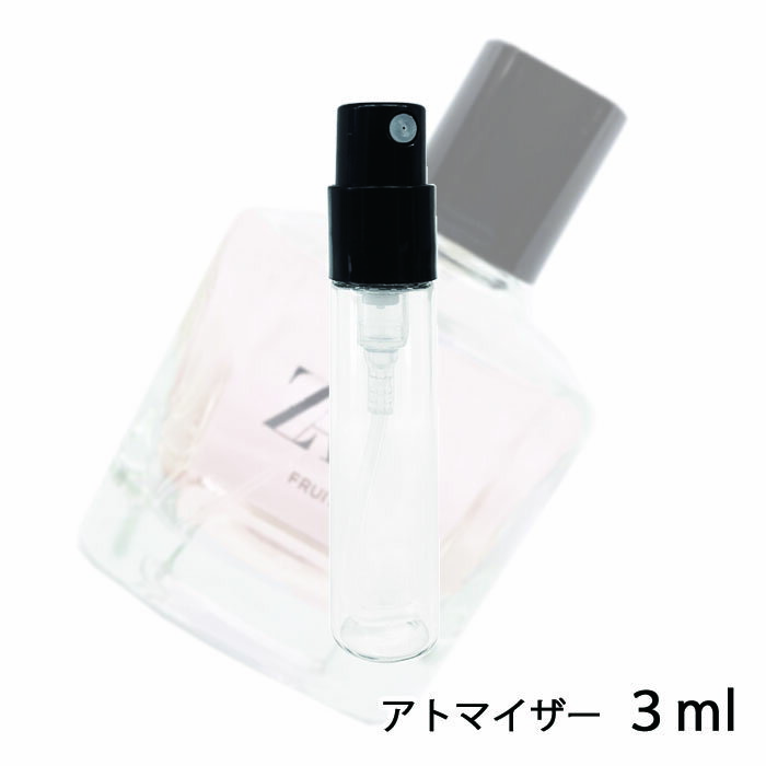 ザラ ZARA フルーティー オードトワレ 3ml アトマイザー お試し 香水 ユニセックス 人気 ミニ