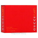 グッチ GUCCI ラッシュ 50ml EDT SP fs 【香水 レディース】【即納_休止中】【セール】