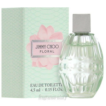 ジミーチュウ 【6/1限定★ポイント5倍＋400円OFF】ジミー チュウ JIMMY CHOO ジミー チュウ フローラル 4.5ml EDT ミニ香水 ミニチュア fs 【香水 レディース】【あす楽】