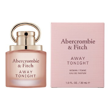 アバクロンビー＆フィッチ アバクロンビー＆フィッチ アウェイ トゥナイト フォーハー 30ml EDP SP fs 【香水 レディース】【あす楽】