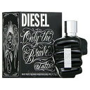 ディーゼル DIESEL オンリー ザ ブレイブ タトゥー 50ml EDT SP fs 【香水 メンズ】【あす楽】