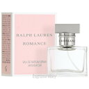 ラルフローレン ラルフ ローレン RALPH LAUREN ロマンス 30ml EDP SP fs 【香水 レディース】【あす楽】