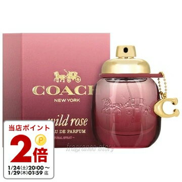 コーチ COACH コーチ ワイルドローズ オードパルファム 30ml EDP SP fs 【香水 レディース】【即納】