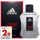 アディダス 【マラソン期間限定★ポイント10倍】アディダス ADIDAS チーム フォース 100ml EDT SP 〔2023 ReNEW〕 fs 【香水 メンズ】【あす楽】