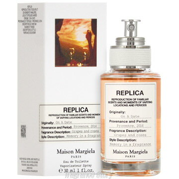 メゾン マルジェラ Maison Margiela レプリカ オン ア デート 30ml EDT SP fs 【香水】【即納】【セール】 メゾン マルジェラ Maison Margiela レプリカ オン ア デート 30ml EDT SP fs 【香水】【即納】【セール】