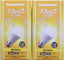 2個セット　パナソニック　LED電球　広配光ベーシック　LDA7WW−GK6　60W形　温白色