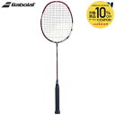 【10%OFFクーポン対象】バボラ Babolat バドミントンラケット X-FEEL FURY エックスフィール フューリー フレームのみ 602435