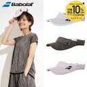 【10%OFFクーポン対象】バボラ Babolat テニスウェア レディース VS VISOR サンバイザー BWC5770 2025FW