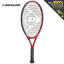 【全品10％OFFクーポン▼】ダンロップ DUNLOP テニスジュニアラケット ジュニア CX JNR 21 「ガット張り上げ済」 DS22104J 1