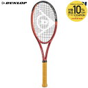【10%OFFクーポン対象】『即日出荷』ダンロップ DUNLOP 硬式テニスラケット CX 200 TOUR ツアー 18×20 数量限定モデル フレームのみ ...