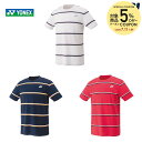 【10%OFFクーポン対象】『即日出荷』ヨネックス YONEX テニスウェア ユニセックス Tシャツ 16620 2023SS