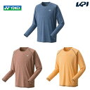 「あす楽対応」ヨネックス YONEX テニスウェア ユニセックス ロングスリーブTシャツ 16652 2023SS 『即日出荷』