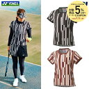 【10%OFFクーポン対象】『即日出荷』ヨネックス YONEX テニスウェア レディース ゲームシャツ Beauty & Bloomシリーズ 20727-202...