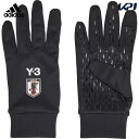 アディダス adidas サッカー手袋・グローブ ユニセックス サッカー日本代表 × Yー3 フィールドプレーヤー グローブ JRT07